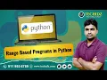 Range Based Programs in Python Python Programming Tutorial TechidZ by Srinivas Garapati