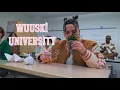 WUUSKI UNIVERSITY Documentary