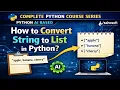 How to Convert String to List in Python Python AI based python latest version 2026