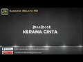 Kerana cinta aku turutkan - Success  Karaoke tanpa vokal