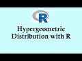 Statistics using R programming Hypergeometric distribution with R programming