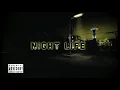 krisostomo - Night Life (Prod. B Young) ft. GoonBogart