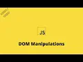 JS Class 08 DOM Manipulations