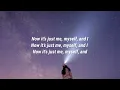 5 Seconds of Summer - Me, Myself & I (Lyrics)