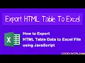 Export HTML Table Data to Excel using JavaScript