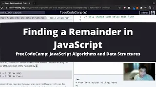 Finding a Remainder in JavaScript Basic JavaScript freeCodeCamp tutorial