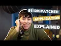 Every Step of the 911 Dispatcher Application Process Explained