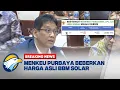 Download Lagu BREAKING NEWS - Purbaya Beberkan Harga Asli BBM Solar, Ternyata Bukan Rp 6.800/Liter