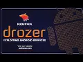 Exploiting Android Services with Drozer Step-by-Step Guide Redfox Security