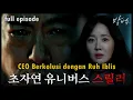 (Full episode) CEO Berkolusi dengan Ruh Iblis | ulas drakor