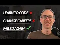 Why You Can t Learn To Code