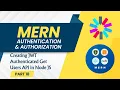 Creating JWT-Authenticated Get Users API in Node JS MERN Authentication Authorization Part 18