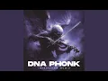 Download Lagu DNA Phonk
