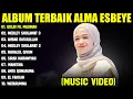 Download Lagu QOLBI FIL MADINAH - ALMA ESBEYE FULL ALBUM TERBAIK (LIRIK VIDEO) MEDLEY SHOLAWAT 3 - SHOLAWAT 2025