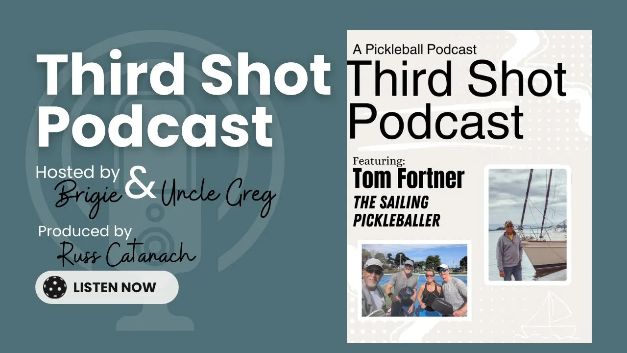 Ep. 95- Set Sail for Some Pickleball