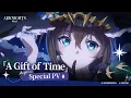 Download Lagu Arknights Special PV - A Gift of Time