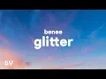 Download Lagu Benee - Glitter (Lyrics)