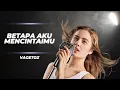 Download Lagu Vagetoz - Betapa Aku Mencintaimu (Video lirik)