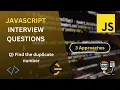 Find Duplicate Number JavaScript Leetcode Arrays