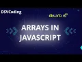 Exploring Arrays in JavaScript JavaScript Tutorial in Telugu