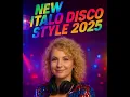 Download Lagu DJ ANIA GÓROLICA - THE BEST COMPILATION OF NEW ITALO DISCO AND NEW EURO DISCO DANCE STYLE 2025