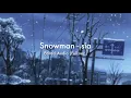 Lagu Snowman - Sia (Edited Audio) full version [1 HOUR LOOP] | maldives.mp4