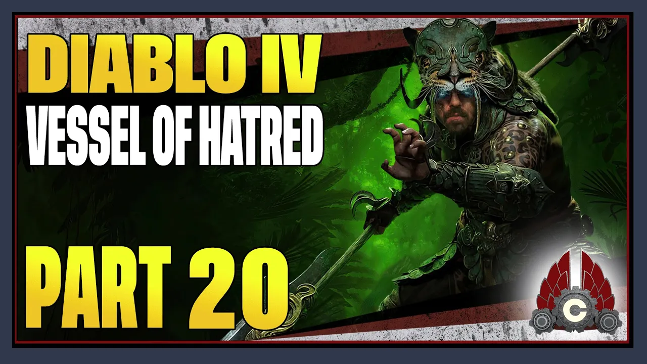 CohhCarnage Plays Diablo IV Vessel Of Hatred (Sponsored By Blizzard) - Part 20