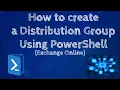 How to create a Distribution Group using PowerShell