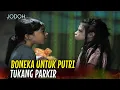Download Lagu Apa yang Terjadi Saat Putri Tukang Parkir Menerima Boneka Ini? | Jodoh Wasiat Bapak Eps 210 Full