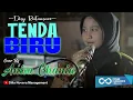 Download Lagu TENDA BIRU - DESY RATNASARI COVER BY ANISA CHANIA