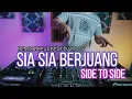Lagu DJ SIA SIA KU BERJUANG x SIDE TO SIDE PARGOY (RyanInside Remix)