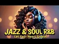 Download Lagu 【Jazz \u0026 Soul R\u0026B 16】Relaxing Instrumental with Deep Soul Vibes For Relaxing and Concentration 🎷