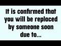 Download Lagu 📤 It is confirmed that you will be replaced by someone soon due to...