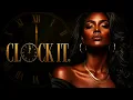 Clock It. | She Sees Everything (Affirmation R&B)