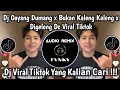 Download Lagu DJ GOYANG DUMANG X BUKAN KALENG KALENG X DI GELENG GELENG SOUND DANCE VIRAL TIKTOK