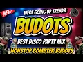 Download Lagu BEST OF BUDOTS PARTY DANCE | NONSTOP DISCO REMIX 2025 | BUDOTS REMIX 2025
