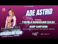 Live GERENGSENG COMBO ADE ASTRID | The Wedding Fadhila Ramadhani Soleh \u0026 Asep Saefudin \