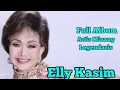Download Lagu Elly Kasim //Full Album//Paling Enak Di Dengar Saat Menemani Istirahat