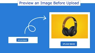 Preview Image Before Upload JavaScript Image Before Upload in HTML CSS JavaScript