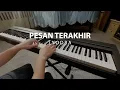 Download Lagu Pesan Terakhir - Lyodra [piano version - sheet music available]
