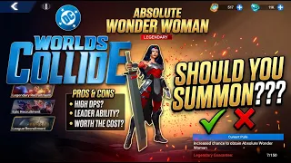 DC Worlds Collide - SHOULD YOU SUMMON