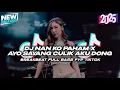 Download Lagu DJ NAN KO PAHAM X AYO SAYANG CULIK AKU DONG BREAKBEAT REMIX FULL BASS FYP TIKTOK TERBARU 2025