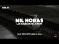 Los Abuelos De La Nada - Mil Horas (Letra)