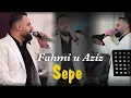 Download Lagu Fahmi u Aziz  Sepe By  kurdish music TV pro 2024