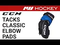CCM Tacks Classic Elbow Pad Review