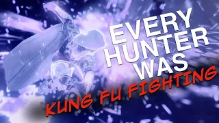 every hunter was kung fu fighting destiny 2 lightfall 