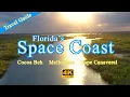 Traveling Florida s Space Coast - Cocoa Bch Melbourne Cape Canaveral