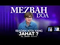 Lagu MEZBAH DOA KAMIS 16 OKTOBER 2025 - Pk.20.00 - \