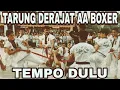 Download Lagu Video Dokumenter Tarung Derajat Tempo Dulu - Maz Dzat Channel