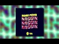Noah Powa - Naggin (Official Visualizer)